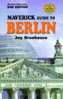 Maverick Guide to Berlin