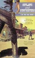 Outlaws and Gunfighters of the Old West