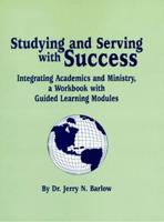 Studying and Serving With Success