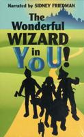 Wonderful Wizard in You!, The