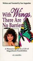 With Wings, There Are No Barriers