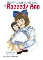 The Real-for-Sure Story of Raggedy Ann