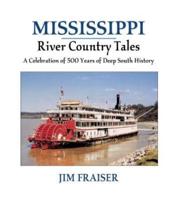 Mississippi River Country Tales