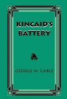 Kincaide's Battery