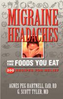 Migrane Headaches and the Foods You Eat