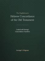 The Englishman's Hebrew Concordance of the Old Testament