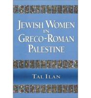 Jewish Women in Greco-Roman Palestine