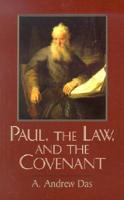 Paul, the Law, and the Covenant