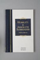 Humility & Absolute Surrender