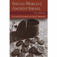 The Social World of Ancient Israel
