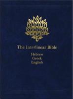 The Interlinear Bible, 1-Volume Edition