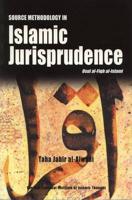 Source Methodology in Islamic Jurisprudence