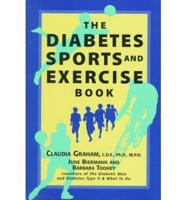 The Diabetes Sports and Exercise Book