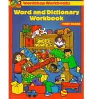 Word & Dictionary Workbook;Fir