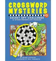 Crossword Mysteries. Secret Spy Challenge