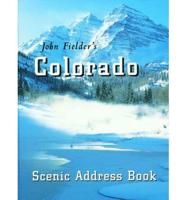 John Fielders Colorado Address Book