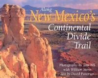 Along New Mexico's Continental Divide Trail