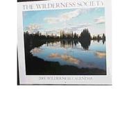 The Wilderness Society 2001 Calendar
