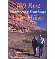 100 Best Denver-Area & Front Range Day Hikes