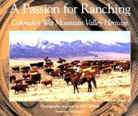 A Passion for Ranching
