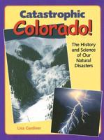 Catastrophic Colorado!