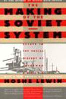 The Making of the Soviet System