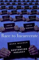 Race to Incarcerate