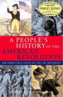 A People's History of the American Revolution