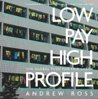 Low Pay, High Profile