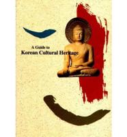 A Guide to Korean Cultural Heritage