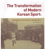 The Transformation of Modern Korean Sport