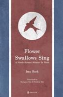 Flower Swallows Sing