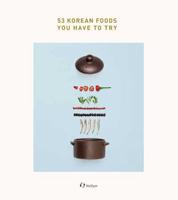 53 Korean Foods You Have To Try