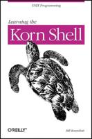 Learning the Korn Shell