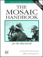 The Mosaic Handbook for the Macintosh