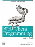 Web Client Programming With Perl