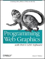 Programming Web Graphics With Perl and GNU Software