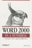 Word 2000 in a Nutshell