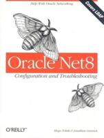 Oracle Net 8 Configuration and Troubleshooting