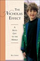 The Nicholas Effect - A Boy's Gift to the World