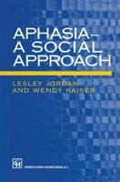 Aphasia a Social Approach