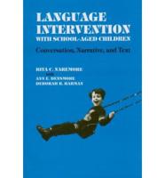 Language Intervention With School-Aged Children