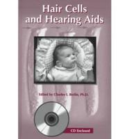 Hair Cells and Hearing Aids