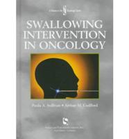 Swallowing Intervention in Oncology