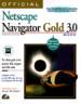 Official Netscape Navigator Gold 3.0 Book