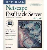 Official Netscape FastTrack Server Book