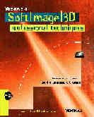 Microsoft Softimage/3D Professional Techniques