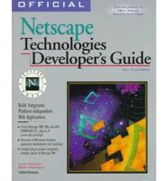 Official Netscape Technologies Developer's Guide