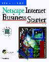 Official Netscape Internet Business Starter Kit : Windows & Macintosh