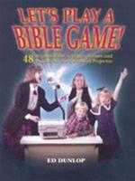 Let's Play a Bible Game!